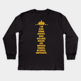 I Am A Powerful Black Woman | African American | Black Queen Kids Long Sleeve T-Shirt